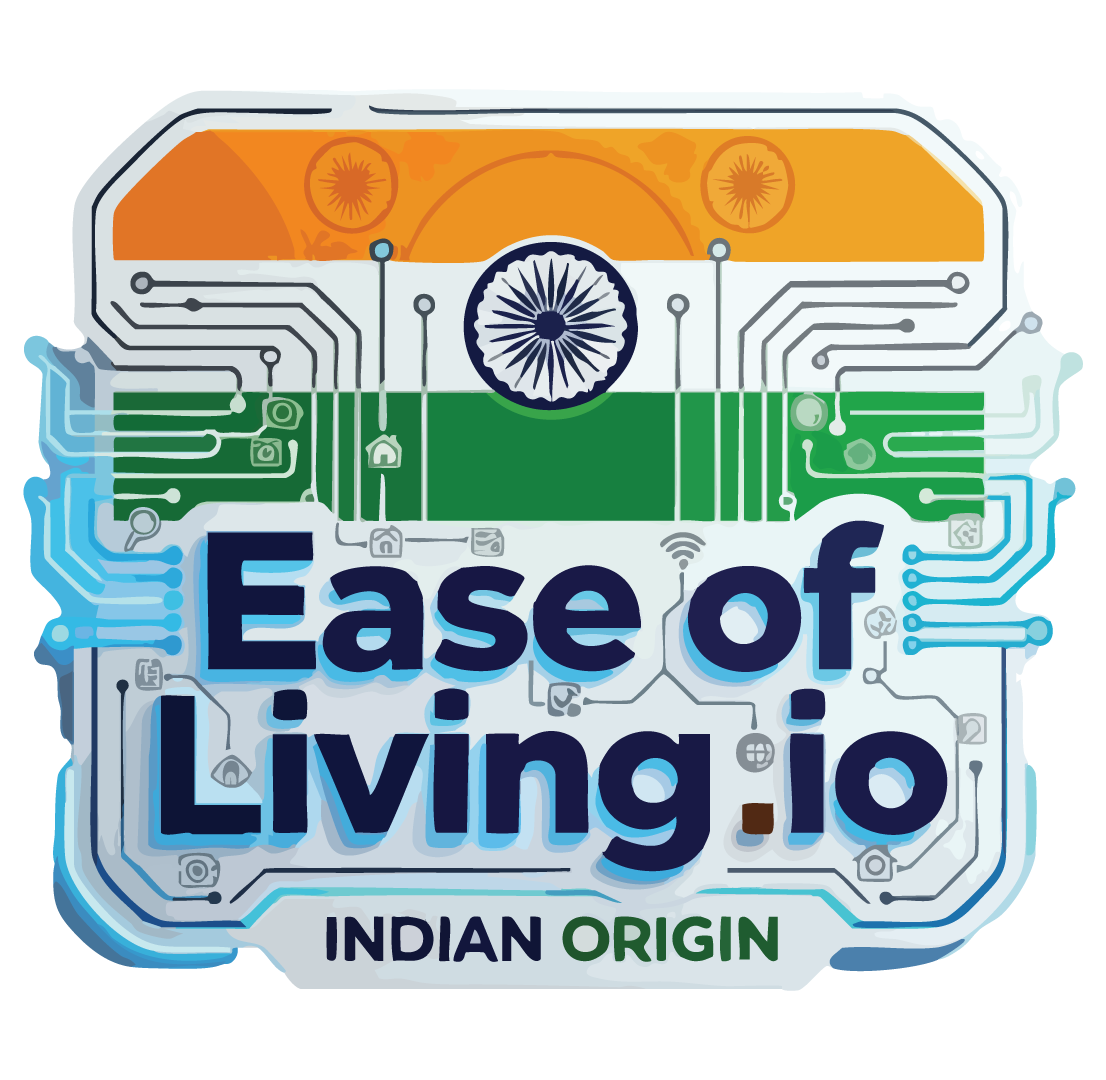 EASE OF LIVING INDIAN ORIGIN