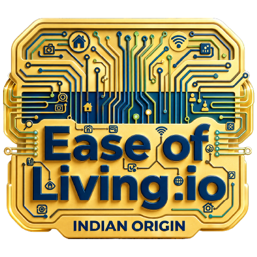 EASE OF LIVING INDIAN ORIGIN