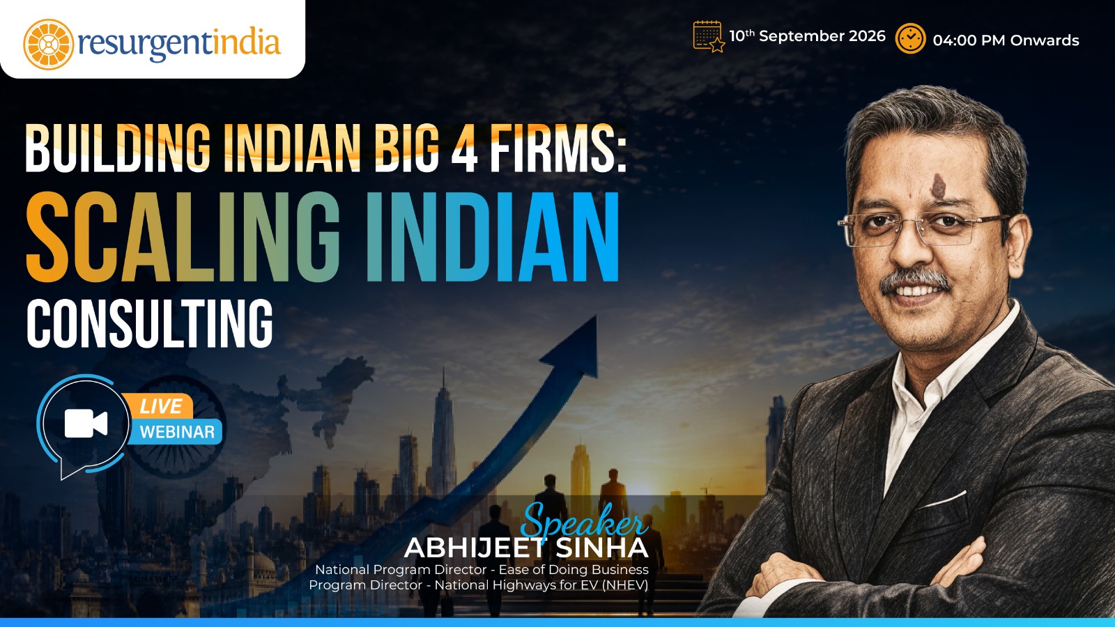 Resurgent India Limited webinar “Building Indian Big 4 Firms: Scaling Indian Consulting,”